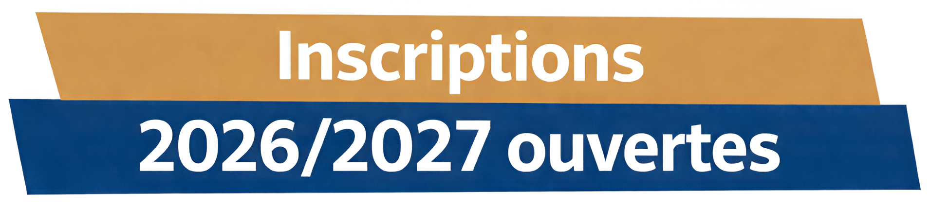 Inscription ouvertes 2026/2027